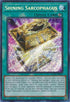 YuGiOh Singles - Shining Sarcophagus