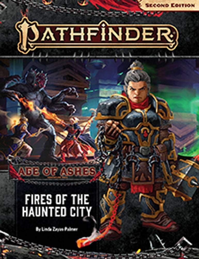Pathfinder 2ed Age of Ashes PT4 Fired of the Haunted City