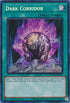 YuGiOh Singles - Dark Corridor