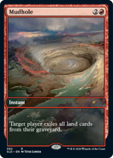 Magic Singles - Mudhole - April Fools Secret Lair (Foil)