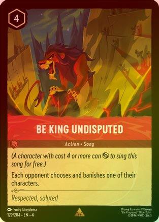 Lorcana Singles - Be King Undisputed (Foil)