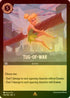 Lorcana Singles - Tug-of-War (Foil)